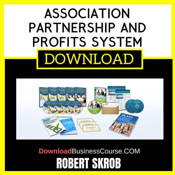 Robert Skrob Association Partnership And Profits System FREE DOWNLOAD