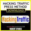 Robert Stukes Hacking Traffic Press Method FREE DOWNLOAD