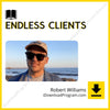 download, downloadbusinesscourse, drive, fast, free, google, mega, rapidgator, Robert Williams – Endless Clients, torrent