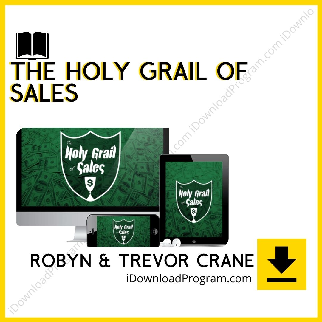 download, downloadbusinesscourse, free, google drive, mega, rapidgator, Robyn & Trevor Crane – The Holy Grail Of Sales