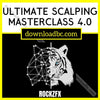 download, downloadbusinesscourse, free, google drive, mega, rapidgator, RockzFX Ultimate Scalping Masterclass 4.0