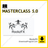 download, downloadbusinesscourse, drive, fast, free, google, mega, rapidgator, RockzFX – Masterclass 5.0, torrent