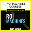 download, downloadbusinesscourse, free, google drive, mega, rapidgator, Rudy Mawer ROI Machines Courses