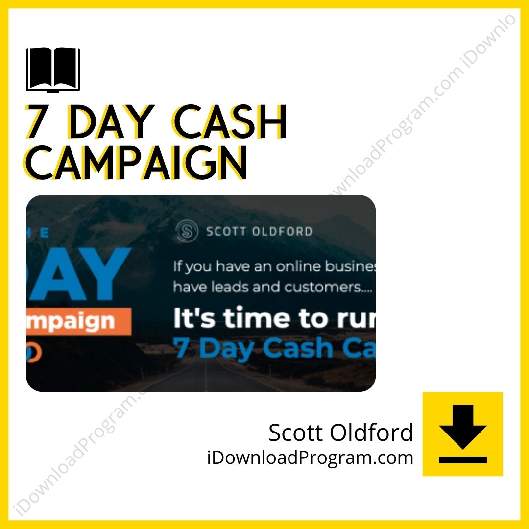 download, downloadbusinesscourse, drive, fast, free, google, mega, rapidgator, Scott Oldford – 7 Day Cash Campaign, torrent