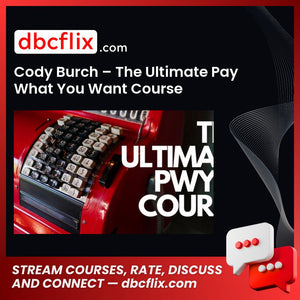 Cody Burch – The Ultimate Pay What You Want Course, download, downloadbusinesscourse, drive, fast, free, google, Jon Penberthy – Expert Accelerator, mega, rapidgator, torrent