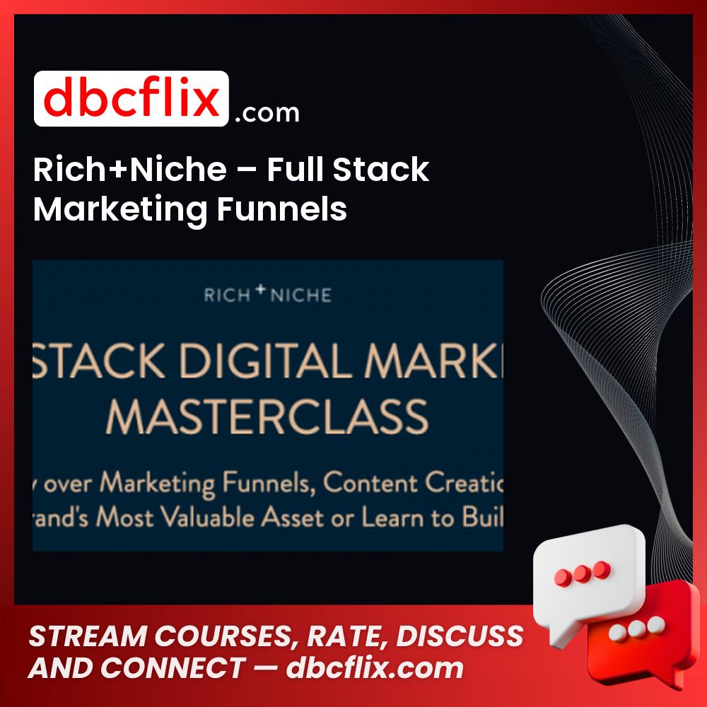 download, downloadbusinesscourse, drive, fast, free, google, mega, rapidgator, Rich+Niche – Full Stack Marketing Funnels, torrent