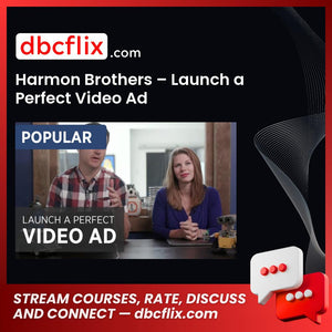 download, downloadbusinesscourse, free, google drive, Harmon Brothers – Launch a Perfect Video Ad, mega, rapidgator