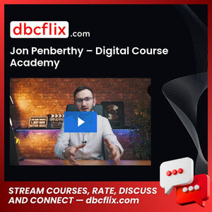 download, downloadbusinesscourse, drive, fast, free, google, Jon Penberthy – Digital Course Academy, Jon Penberthy – Expert Accelerator, mega, rapidgator, torrent