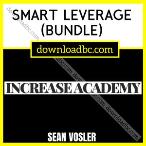 download, downloadbusinesscourse, free, google drive, mega, rapidgator, Sean Vosler – Smart Leverage (Bundle) (Group Buy)