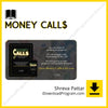 download, downloadbusinesscourse, drive, fast, free, google, mega, rapidgator, Shreva Pattar – Money Call$, torrent