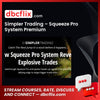 download, downloadbusinesscourse, drive, fast, free, google, mega, rapidgator, Simpler Trading – Squeeze Pro System Premium, torrent