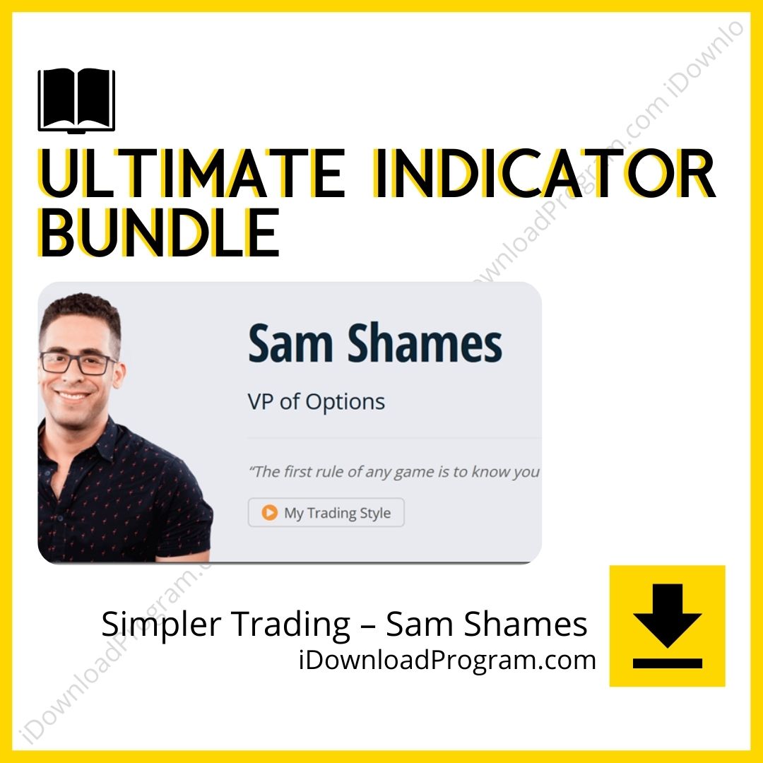 download, downloadbusinesscourse, drive, fast, free, google, mega, rapidgator, Simpler Trading – Sam Shames – Ultimate Indicator Bundle, torrent