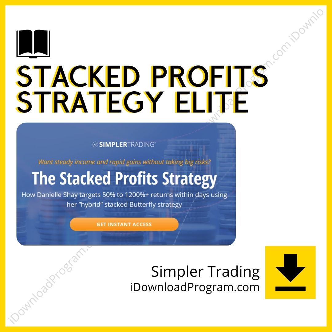 download, downloadbusinesscourse, drive, fast, free, google, mega, rapidgator, Simpler Trading – Stacked Profits Strategy ELITE, torrent