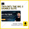 download, downloadbusinesscourse, drive, fast, free, google, mega, rapidgator, Simpler Trading – Taylor’s The Big 3 Signals ELITE, torrent