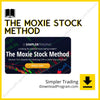 download, downloadbusinesscourse, drive, fast, free, google, mega, rapidgator, Simpler Trading – The Moxie Stock Method, torrent