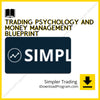 download, downloadbusinesscourse, drive, fast, free, google, mega, rapidgator, Simpler Trading – Trading Psychology and Money Management Blueprint, torrent