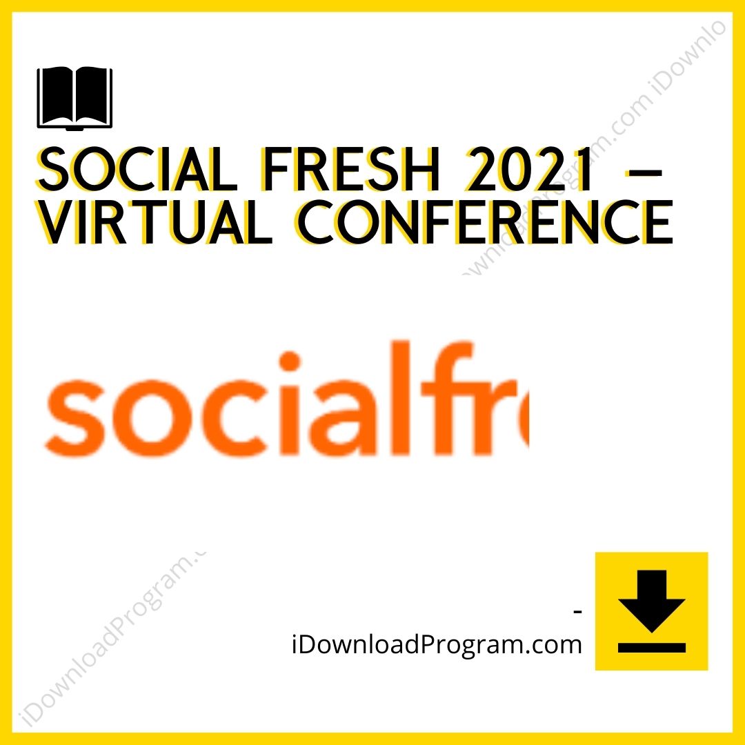 download, downloadbusinesscourse, drive, fast, free, google, mega, rapidgator, Social Fresh 2021 – Virtual Conference, torrent