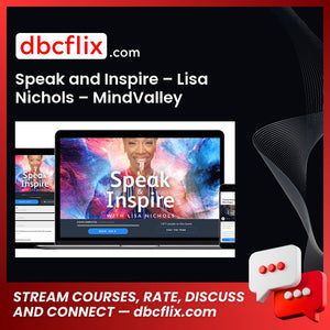 #speak #and #inspire #lisa #nichols #mindvalley download #free #mega #googledrivespeak, and, free, google drive, inspire, Lisa, mega, mindvalley download, nichols