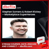 Stephen Somers & Robert Rickey – Marketplace SuperHeroes free downoad, dbcflix, dbcflix.com, storedbc.com, downloadbusinesscourse, mega, google drive