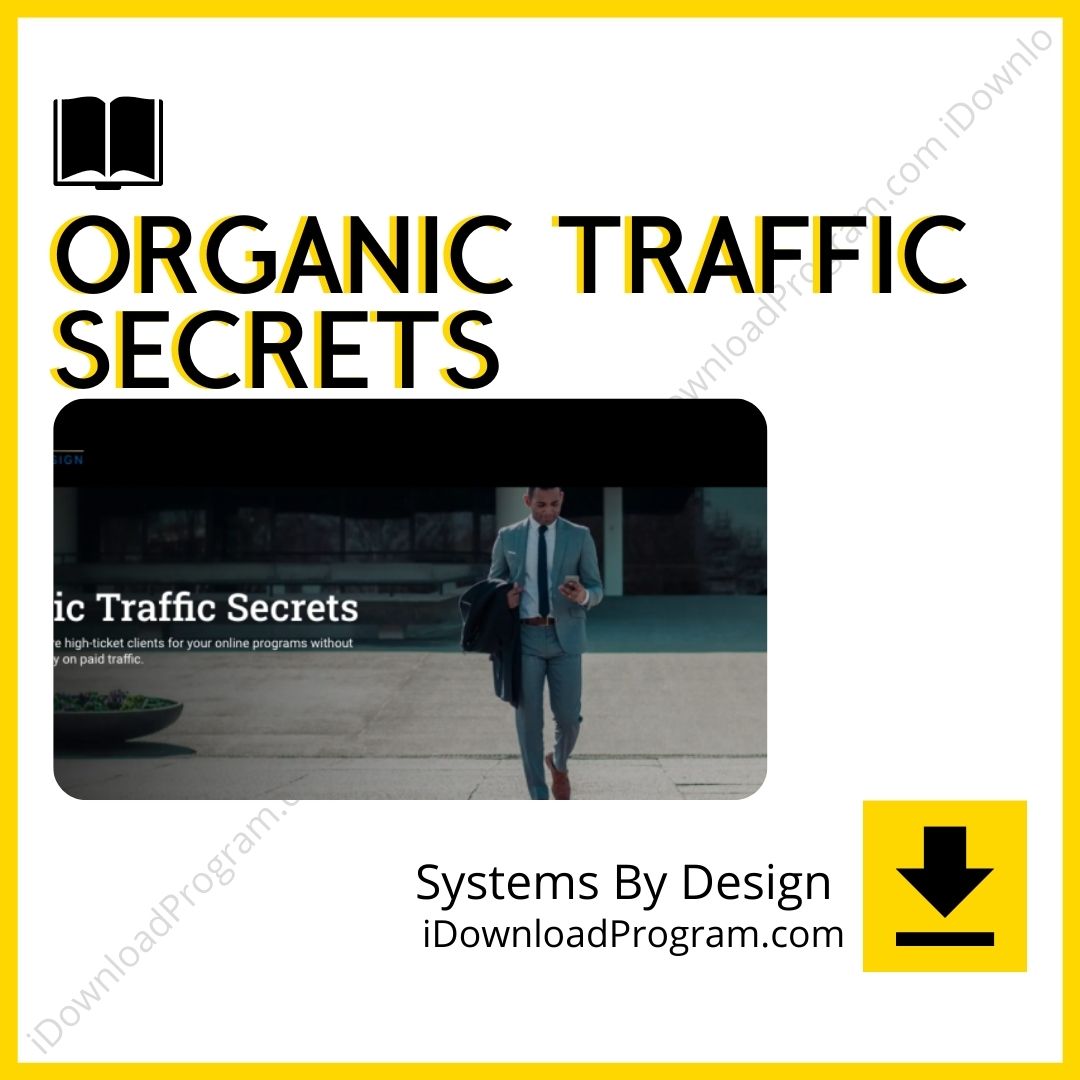 download, downloadbusinesscourse, drive, fast, free, google, mega, rapidgator, Systems By Design – Organic Traffic Secrets, torrent