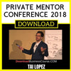 Tai Lopez Private Mentor Conference 2018 FREE DOWNLOAD