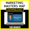 Ted Mcgrath Marketing Masters Map FREE DOWNLOAD