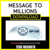 Tedd Mcgrath Message To Millions FREE DOWNLOAD