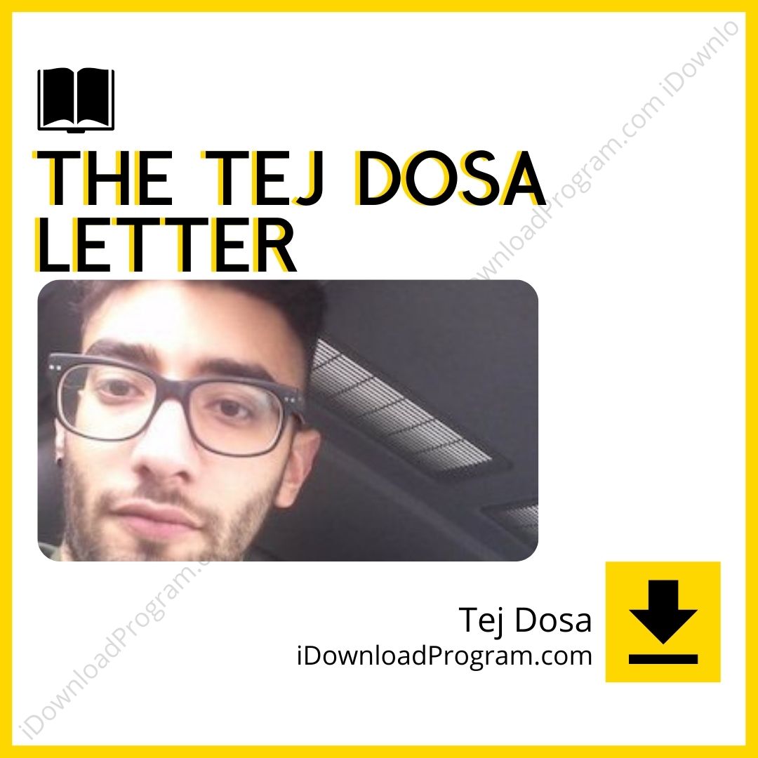 download, downloadbusinesscourse, drive, fast, free, google, mega, rapidgator, Tej Dosa – The Tej Dosa Letter, torrent