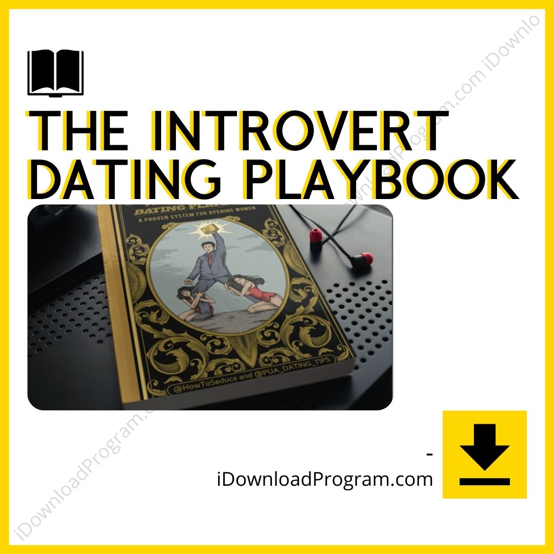 download, downloadbusinesscourse, drive, fast, free, google, mega, rapidgator, The Introvert Dating Playbook, torrent