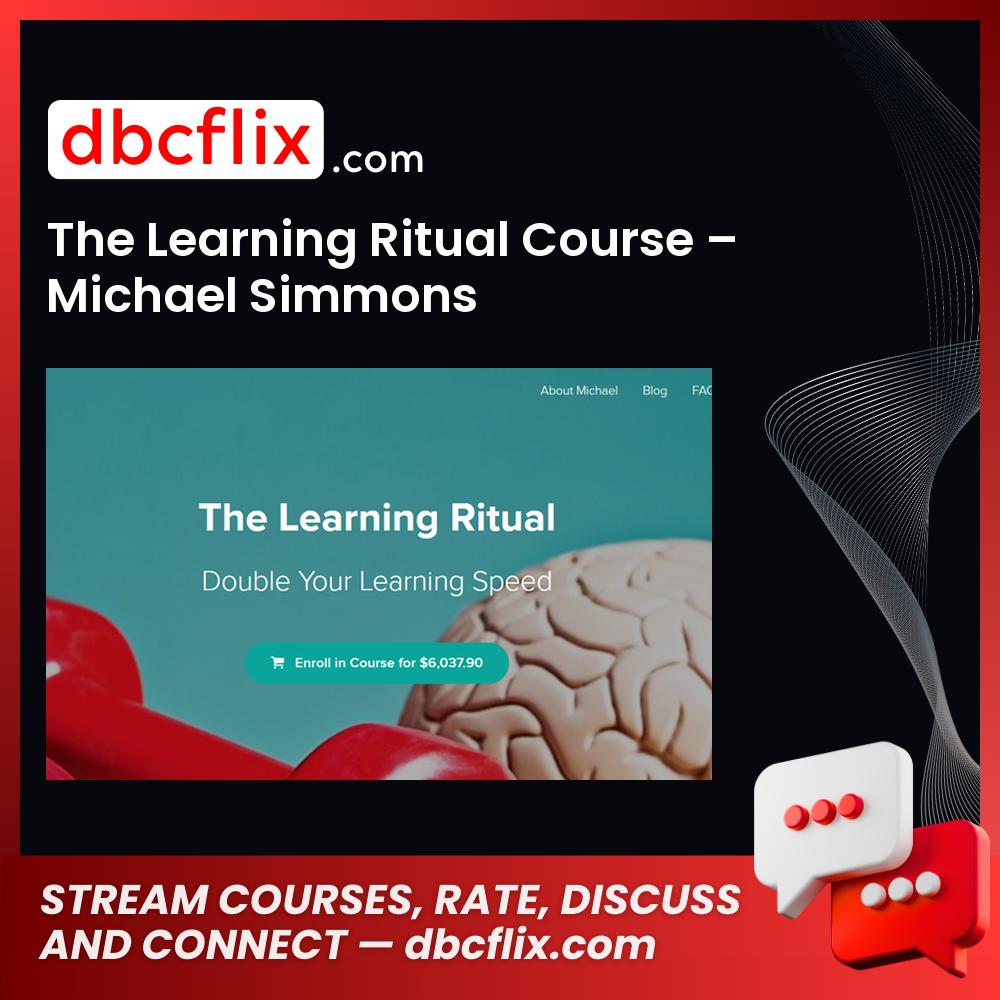 download, downloadbusinesscourse, drive, fast, free, google, mega, rapidgator, The Learning Ritual Course – Michael Simmons, torrent