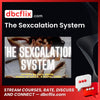 The Sexcalation System free downoad, dbcflix, dbcflix.com, storedbc.com, downloadbusinesscourse, mega, google drive