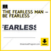 download, downloadbusinesscourse, drive, fast, free, google, mega, rapidgator, The Fearless Man – Be Fearless, torrent