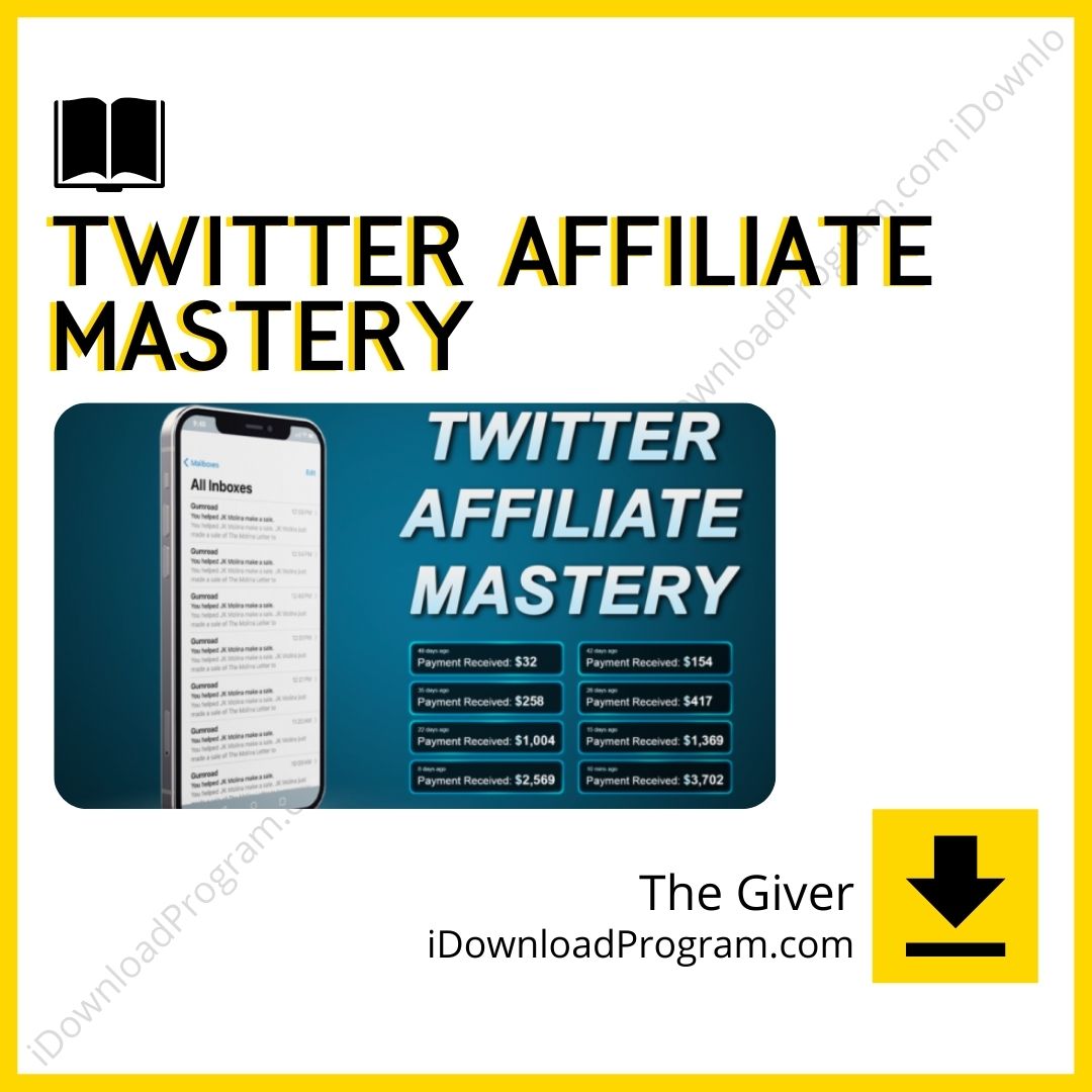 download, downloadbusinesscourse, drive, fast, free, google, mega, rapidgator, The Giver – Twitter Affiliate Mastery, torrent