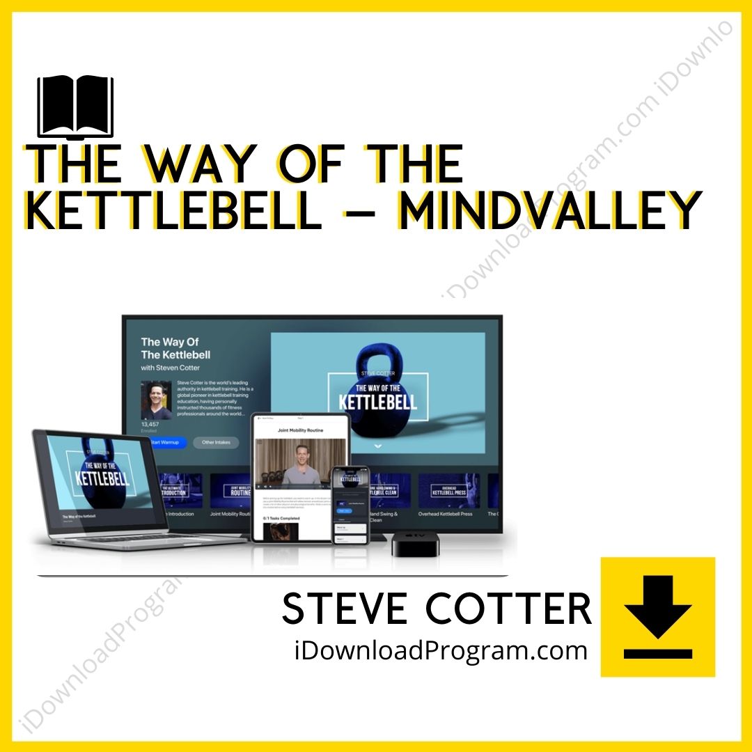 download, downloadbusinesscourse, free, google drive, mega, rapidgator, The Way of the Kettlebell – Steve Cotter – MindValley