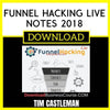 Tim Castleman Funnel Hacking Live Notes 2018 FREE DOWNLOAD