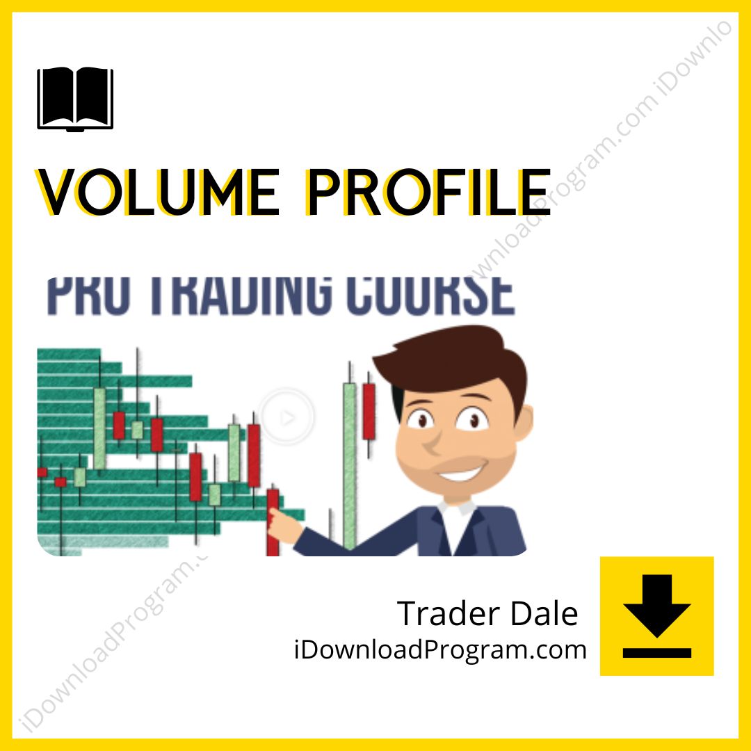 download, downloadbusinesscourse, drive, fast, free, google, mega, rapidgator, torrent Trader Dale – Volume Profile