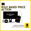 download, downloadbusinesscourse, drive, fast, free, google, mega, rapidgator, torrent, Trader Divergent – Rule Based Price Action