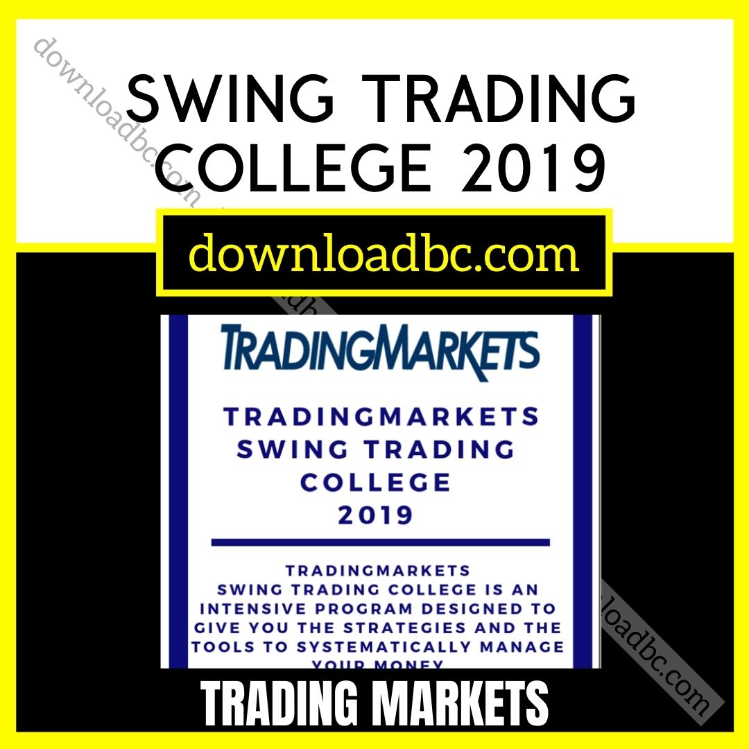 download, downloadbusinesscourse, free, google drive, mega, rapidgator, Trading Markets Swing Trading College 2019