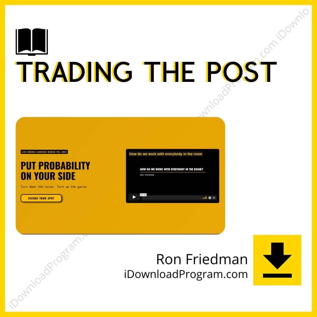 download, downloadbusinesscourse, drive, fast, free, google, mega, rapidgator, torrent, Trading the Post – Ron Friedman