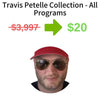 Travis Petelle Collection - All Programs FREE DOWNLOAD