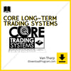 download, downloadbusinesscourse, drive, fast, free, google, mega, rapidgator, torrent Van Tharp – Core Long-Term Trading Systems