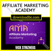 download, downloadbusinesscourse, free, google drive, mega, rapidgator, Vick Strizheus – Affiliate Marketing Academy