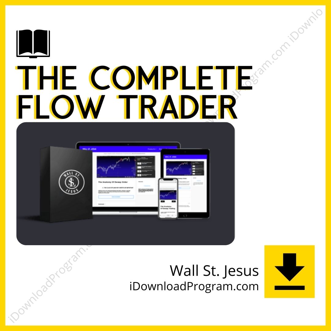 download, downloadbusinesscourse, drive, fast, free, google, mega, rapidgator, torrent, Wall St. Jesus – The Complete Flow Trader