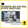 download, downloadbusinesscourse, drive, fast, free, google, mega, rapidgator, torrent, Wholesale Hackers – Facebook Ads for Real Estate Investors