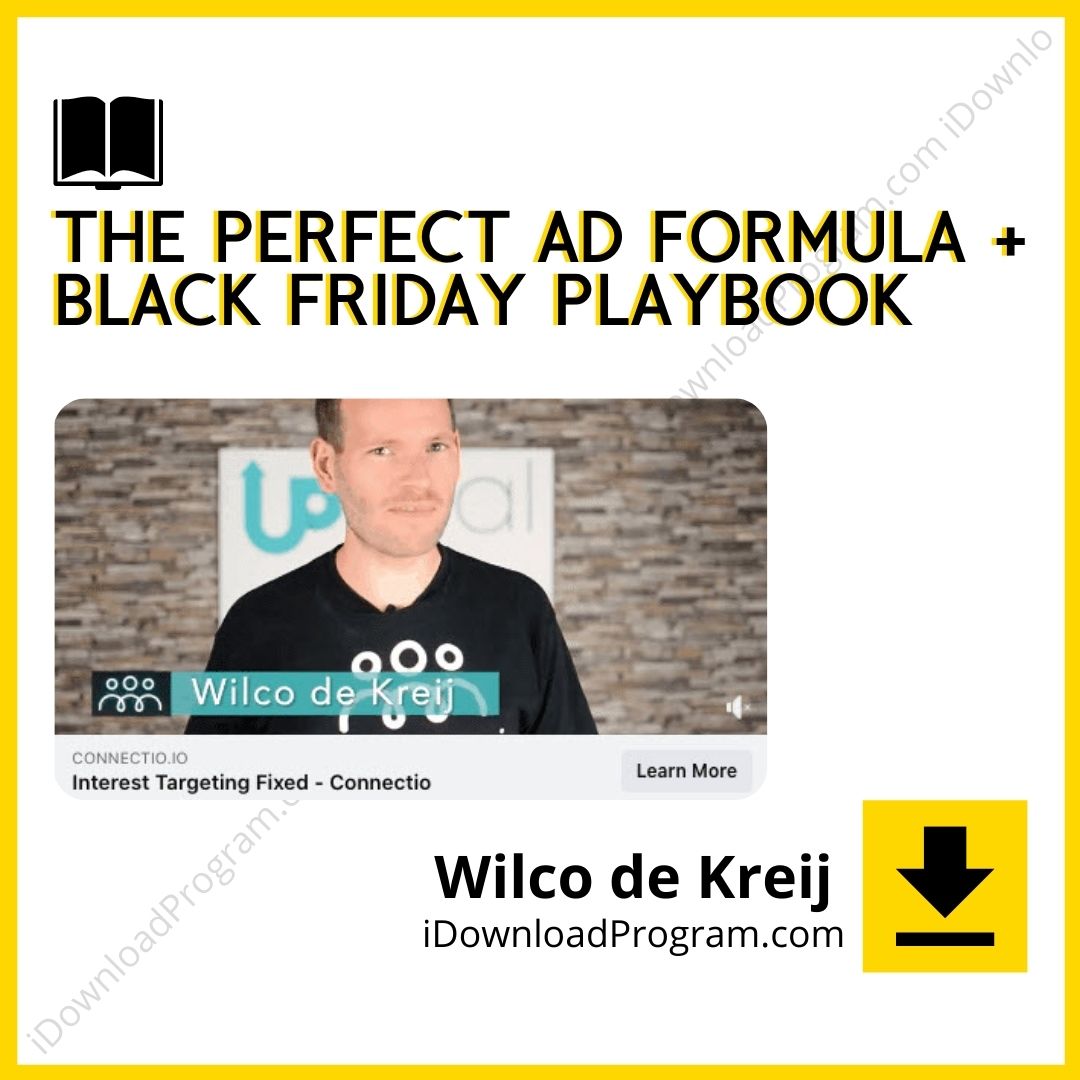 download, downloadbusinesscourse, drive, fast, free, google, mega, rapidgator, torrent, Wilco de Kreij – The Perfect Ad Formula + Black Friday Playbook