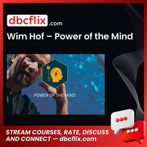 download, downloadbusinesscourse, drive, fast, free, google, mega, rapidgator, torrent, Wim Hof – Power of the Mind