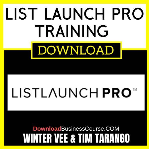 Winter Vee Tim Tarango List Launch Pro Training Program FREE DOWNLOAD