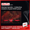 Women Secrets – Collective wisdom of past 5000 years free downoad, dbcflix, dbcflix.com, storedbc.com, downloadbusinesscourse, mega, google drive