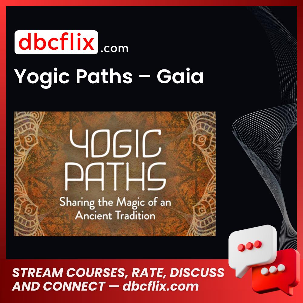 #yogic #paths #gaia download #free #mega #googledriveyogic, free, gaia download, google drive, mega, paths