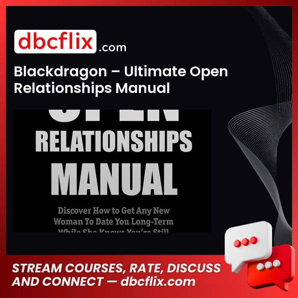 #blackdragon #ultimate #open #relationships #manual download #free #mega #googledriveblackdragon, free, google drive, manual download, mega, open, relationships, Ultimate